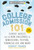 College Admission 101, 3rd Edition (Expert Advice for the New Challenges in Admissions, Testing, Financial Aid, and More) by The Princeton Review, Robert Franek, 9780593450574