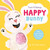 Happy Bunny: Touch and Feelings (With Touch & Feel and A Shiny Mirror!) by Dr. Naira Wilson, David Creighton-Pester, 9781664350496