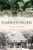 History of Harrodsburg, A (Saratoga of the South) by Bobbi Rightmyer, 9781467149068