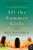 All the Summer Girls (A Novel) by Meg Donohue, 9780062203816