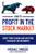 How to Profit in the Stock Market: Short-Term Trading and Investing Strategies for Beginners by Michael Sincere, 9781264267316