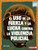 El uso de la fuerza y la lucha contra la violencia policial (Use of Force and the Fight against Police Brutality) (Spanish Edition) - 9781728474694 by Elliott Smith, 9781728474694