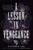 A Lesson in Vengeance by Victoria Lee, 9780593305850