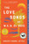 The Love Songs of W.E.B. Du Bois (A Novel) - 9780062942951 by Honoree Fanonne Jeffers, 9780062942951
