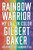 Rainbow Warrior (My Life in Color) - 9781641603201 by Gilbert Baker, Dustin Lance Black, 9781641603201