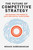 The Future of Competitive Strategy (Unleashing the Power of Data and Digital Ecosystems) by Mohan Subramaniam, 9780262046992