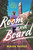 Room and Board (A Novel) by Miriam Parker, 9781524744502