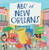 ABCs of New Orleans by MARY NICHOL BRINKMAN, 9781455626809