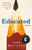 Educated (A Memoir) - 9780399590528 by Tara Westover, 9780399590528