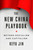The New China Playbook (Beyond Socialism and Capitalism) - 9781984878281 by Keyu Jin, 9781984878281