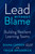 Lead without Blame (Building Resilient Learning Teams) by Diana Larsen, Tricia Broderick, 9781523000548