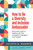 How to Be a Diversity and Inclusion Ambassador (Everyone's Role in Helping All Feel Accepted, Engaged, and Valued) by Celeste R. Warren, 9781523001453