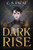 Dark Rise - 9780062946157 by C. S. Pacat, 9780062946157