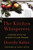 The Kitchen Whisperers (Cooking with the Wisdom of Our Friends) - 9780063001657 by Dorothy Kalins, Danny Meyer, 9780063001657