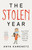 The Stolen Year (How COVID Changed Children's Lives, and Where We Go Now) by Anya Kamenetz, 9781541700987
