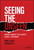 Seeing the Unseen (Behind Chinese Tech Giants' Global Venturing) by Guoli Chen, Jianggan Li, 9781119885832