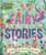 5-Minute Tales: Fairy Stories (with 7 Stories, 1 for Every Day of the Week) by IglooBooks, 9781801086622