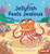 Jellyfish Feels Jealous by Katie Woolley, David Arumi, 9781728446011