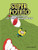Super Potato's All-Night Dinosaur Fight (Book 9) - 9781728462950 by Artur Laperla, Artur Laperla, 9781728462950
