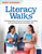 Literacy Walks (A Collaborative Process to Transform Teaching and Learning Across the School) by Nancy Akhavan, 9781338770193