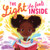 The Light She Feels Inside by Gwendolyn Wallace, Olivia Duchess, 9781728239798
