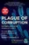 Plague of Corruption (Restoring Faith in the Promise of Science) by Judy Mikovits, Kent Heckenlively, Robert F. Kennedy Jr., 9781510766587