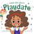 Zara's Big Messy Playdate by Rebekah Borucki, Danielle Pioli, Alexandra Jamieson, Bob Gower, 9781736241011