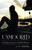 Unmoored (Coming of Age in Troubled Waters) by J. R. Roessl, 9781493069958