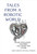 Tales from a Robotic World (How Intelligent Machines Will Shape Our Future) by Dario Floreano, Nicola Nosengo, 9780262047449
