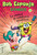 Bob Esponja Comics 2/ SpongeBob Comics 2: La Unidad De Aventuras Acuaticas/ Aquatic Adventurers, Unite! (Spanish Edition) by Stephen Hillenburg, Scheherezade Surià, 9788417305710