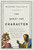 The Quest for Character (What the Story of Socrates and Alcibiades Teaches Us about Our Search for Good Leaders) by Massimo Pigliucci, 9781541646971