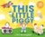 This Little Piggy by Tim Harrington, Tim Harrington, 9780062218087