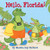 Hello, Florida! by Martha Day Zschock, 9781933212326