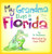 My Grandma Lives in Florida by Ed Shankman, David O'Neill, 9781933212357
