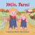 Hello, Farm! by Martha Day Zschock, 9781938700705