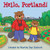 Hello, Portland! by Martha Day Zschock, 9781938700545
