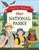 Journey Around Our National Parks by Martha Day Zschock, 9781938700361