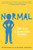 Normal (One Kid's Extraordinary Journey) - 9780358569794 by Magdalena Newman, Nathaniel Newman, Neil Swaab, 9780358569794