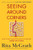 Seeing Around Corners (How to Spot Inflection Points in Business Before They Happen) - 9780358646525 by Rita McGrath, 9780358646525