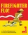 Firefighter Flo! by Andrea Zimmerman, Dan Yaccarino, 9780823451579