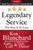 Legendary Service: The Key is to Care by Victoria Halsey, Kathy Cuff, Ken Blanchard, 9780071819046