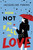How Not to Fall in Love by Jacqueline Firkins, 9780358467144