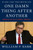 One Damn Thing After Another (Memoirs of an Attorney General) by William P. Barr, 9780063158603