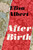 After Birth by Elisa Albert, 9780544582910