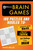 Mensa® Brain Games (100 Puzzles and Riddles to Stretch Your Skill, Improve Logic, and Challenge Your Brain) by David Millar, American Mensa, 9781510738621