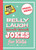Belly Laugh Knock-Knock Jokes for Kids (350 Hilarious Knock-Knock Jokes) by Sky Pony Editors, Bethany Straker, 9781632204370