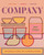 Company (The Radically Casual Art of Cooking for Others) by Amy Thielen, 9781324001508