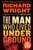 The Man Who Lived Underground (A Novel) by Richard Wright, 9780062971487