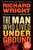 The Man Who Lived Underground (A Novel) by Richard Wright, 9780062971487
