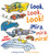 Look, Look, Look! ¡Mira, mira, mira! by Bob Barner, 9780823452521